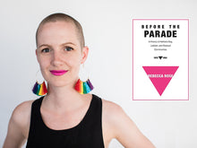 Load image into Gallery viewer, Before the Parade: A History of Halifax's Gay, Lesbian, and Bisexual Communities, 1972-1984